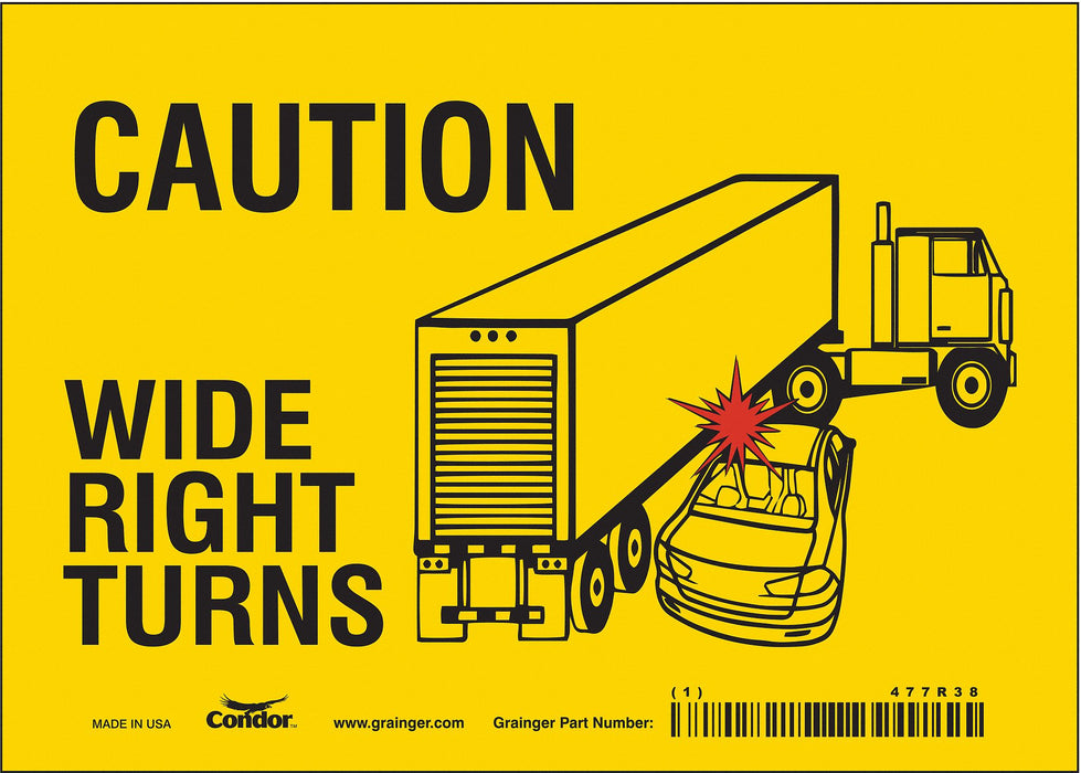 K1511 Safety Sign 5 inx7 in Vinyl
