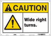 Safety Sign 10 inx14 in Polyethylene