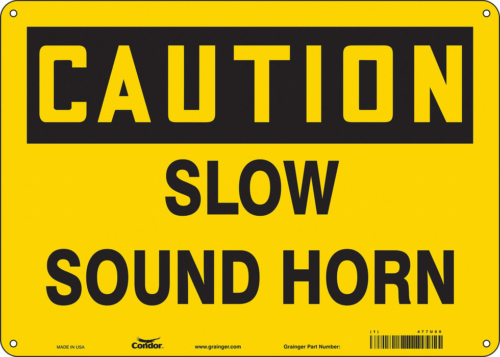 Safety Sign 10 inx14 in Polyethylene