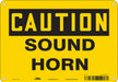 Safety Sign 7 inx10 in Polyethylene
