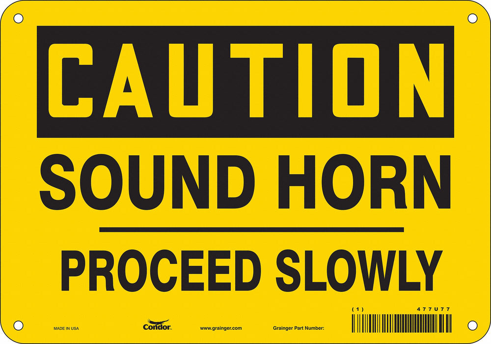 Safety Sign 7 inx10 in Polyethylene