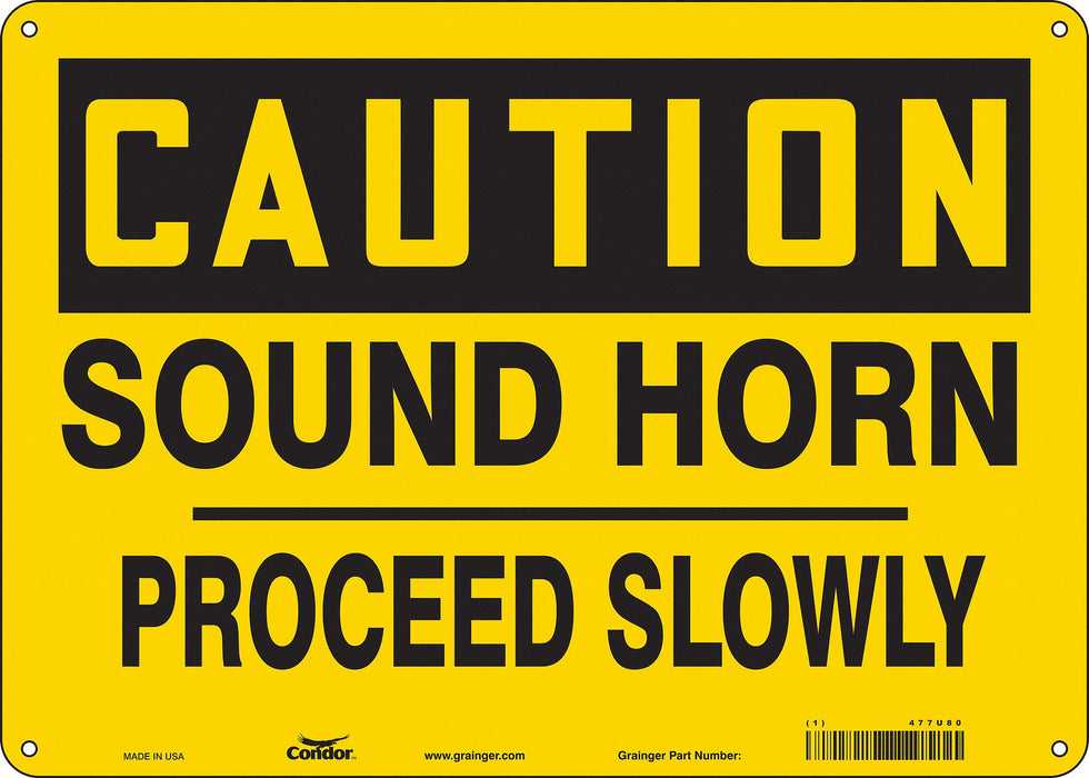 Safety Sign 10 in x 14 in Vinyl