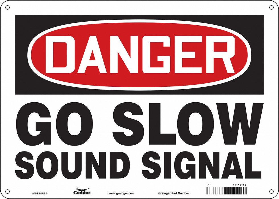 Safety Sign 10 in x 14 in Polyethylene