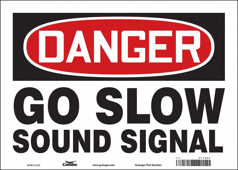 Safety Sign 10 in x 14 in Vinyl
