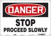 Safety Sign 10 in x 14 in Aluminum