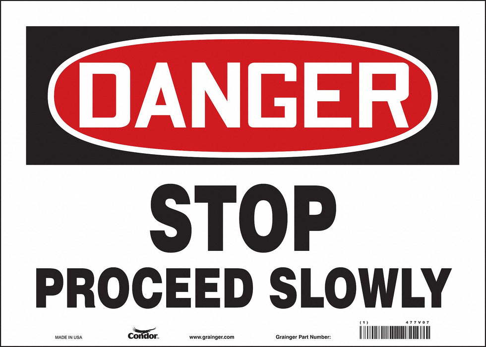 Safety Sign 10 in x 14 in Vinyl