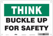 Safety Sign 7 inx10 in Polyethylene