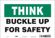 Safety Sign 7 inx10 in Vinyl