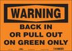 Safety Sign 10 inx14 in Vinyl