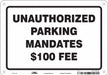 Unauthorized Vehicles Parking Sign 7x10 