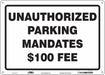 Unauthorized Vehicle Parking Sign 10x14 