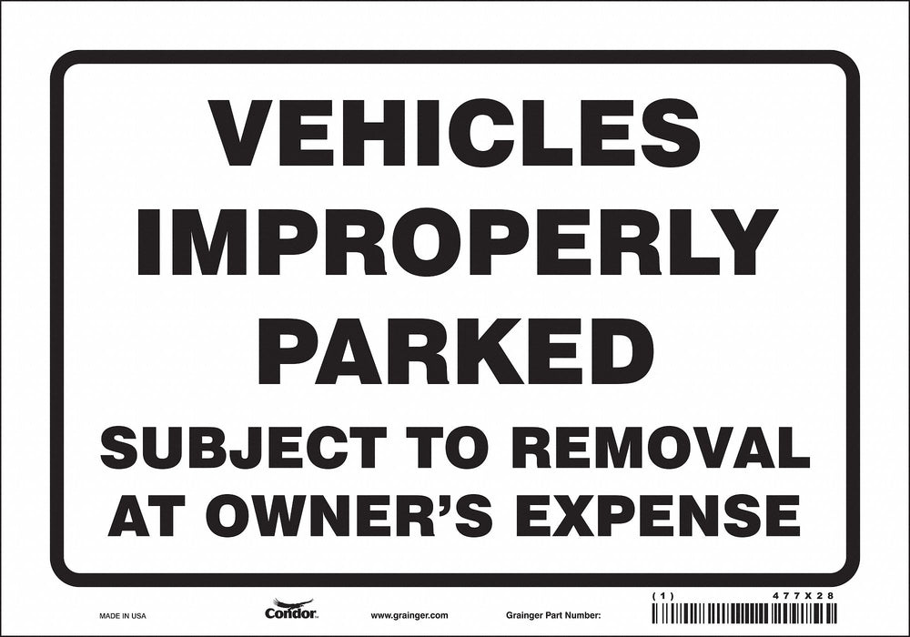 Improperly Parked Vehicles Sign 7 x 10 