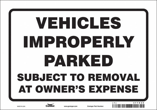 Improperly Parked Vehicles Sign 7 x 10 
