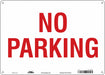 No Parking Sign 10 x 14 