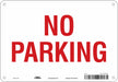 No Parking Sign 7 x 10 
