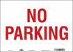 No Parking Sign 10 x 14 