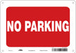 No Parking Sign 7 x 10 