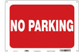 No Parking Sign 10 x 14 