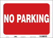 No Parking Sign 10 x 14 