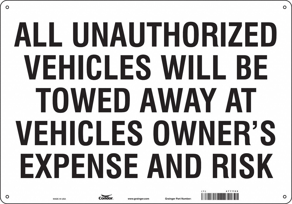 Vehicles Will Be Towed Sign White 14x20 