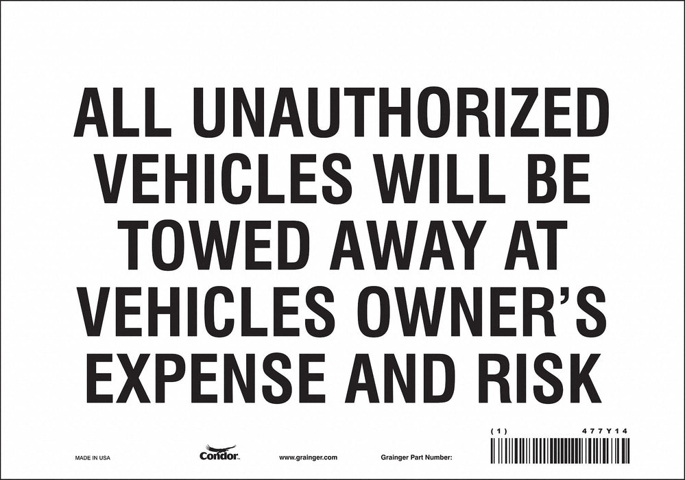 Vehicles Will Be Towed Sign White 7 x10 