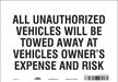 Vehicles Will Be Towed Sign White 7 x10 