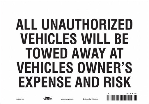 Vehicles Will Be Towed Sign White 7 x10 