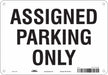 Assigned Parking Sign White 7 x 10 