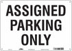 Assigned Parking Sign White 10 x 14 