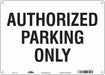 Authorized Parking Sign White 10 x 14 