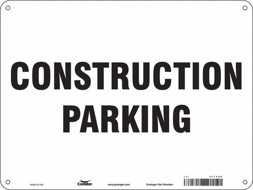 Construction Parking Sign 18 x 24 