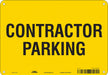 Contractor Parking Sign 7 x 10 