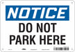 Safety Sign 7 in x 10 in Aluminum