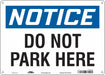 Safety Sign 10 inx14 in Polyethylene