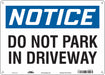Safety Sign 10 inx14 in Polyethylene