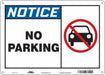No Parking Sign 10 x 14 