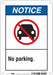 No Parking Sign 10 x 7 
