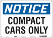 Compact Car Parking Sign 10 x 14 