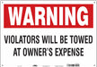 Vehicles Will Be Towed Sign 14 x 20 