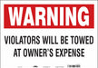 Vehicles Will Be Towed Sign 14 x 20 