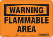 Safety Sign 7 in x 10 in Polyethylene