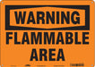 Safety Sign 10 in x 14 in Polyethylene