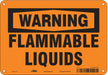 Safety Sign 7 in x 10 in Polyethylene