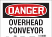 Safety Sign 10 in x 14 in Vinyl