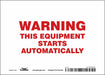 Safety Sign 5 in x 7 in Vinyl