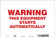 Safety Sign 7 in x 10 in Vinyl