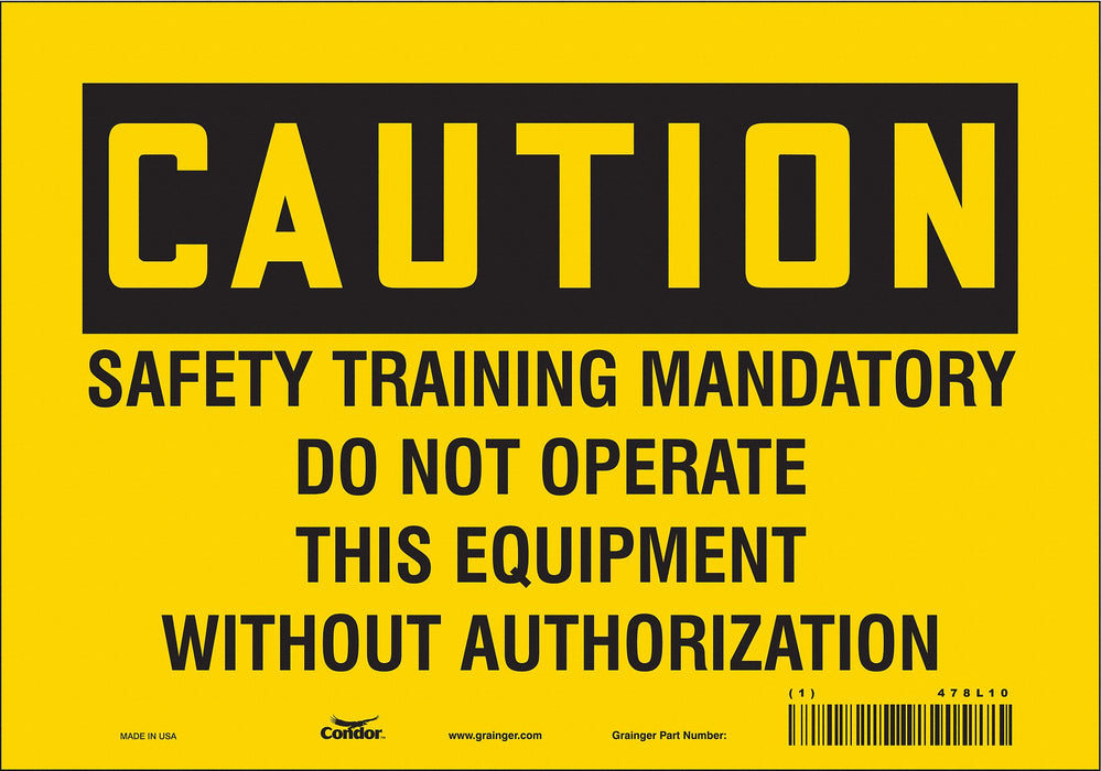 Safety Sign 7 in x 10 in Vinyl