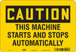 Safety Sign 7 in x 10 in Polyethylene