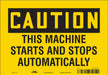Safety Sign 7 inx10 in Vinyl