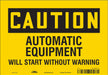 Safety Sign 7 inx10 in Vinyl